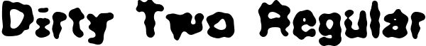 Dirty Two Regular font - dirtytwo.ttf