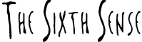 The Sixth Sense font - The Sixth Sense.ttf
