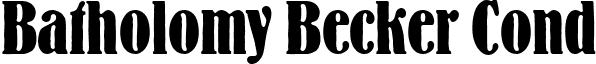 Batholomy Becker Cond font - batholomy_becker_cond.ttf