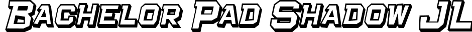 Bachelor Pad Shadow JL font - bachelorpadshadowjlitalic.ttf