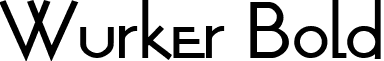 Wurker Bold font - wurkerbold.ttf