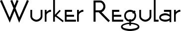 Wurker Regular font - wurker.ttf