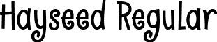 Hayseed Regular font - hayseed.ttf