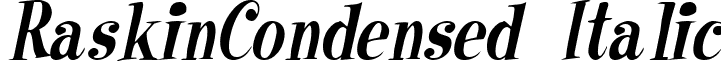 RaskinCondensed Italic font - raskincondenseditalic.ttf