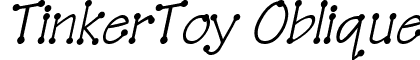 TinkerToy Oblique font - tinkertoyoblique.ttf