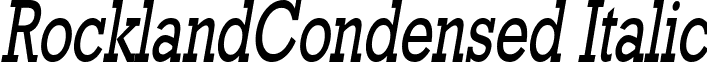 RocklandCondensed Italic font - rocklandcondenseditalic.ttf