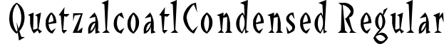 QuetzalcoatlCondensed Regular font - quetzalcoatlcondensed.ttf