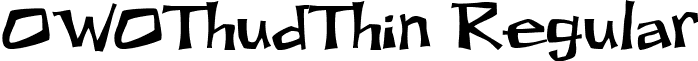 OWOThudThin Regular font - owothudthin.ttf