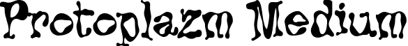 Protoplazm Medium font - protoplazm.ttf