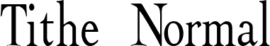 Tithe Normal font - tithenormal.ttf