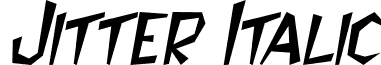 Jitter Italic font - jitteritalic.ttf