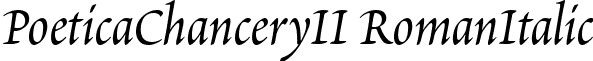 PoeticaChanceryII RomanItalic font - poeticachanceryii.ttf