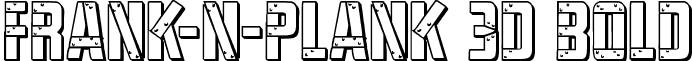 Frank-n-Plank 3D Bold font - franknplank3dbold.ttf