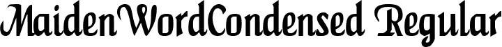 MaidenWordCondensed Regular font - maidenwordcondensed.ttf