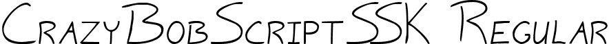 CrazyBobScriptSSK Regular font - crazybobscriptssk.ttf