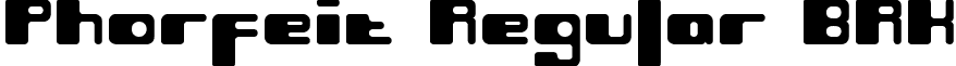 Phorfeit Regular BRK font - films.phorfeir.ttf