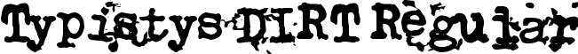 Typistys DIRT Regular font - Typistys DIRT.ttf