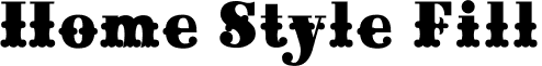 Home Style Fill font - homestylefill.ttf