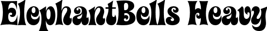 ElephantBells Heavy font - elephantbellsheavy.ttf