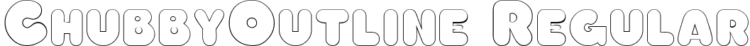 ChubbyOutline Regular font - chubbyoutline.ttf