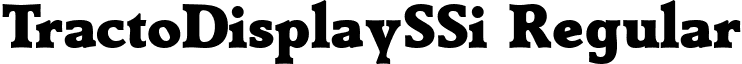 TractoDisplaySSi Regular font - tracds__.ttf