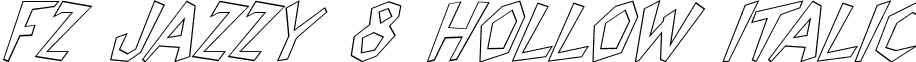 FZ JAZZY 8 HOLLOW ITALIC font - j8hi.ttf