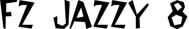 FZ JAZZY 8 font - j8n.ttf