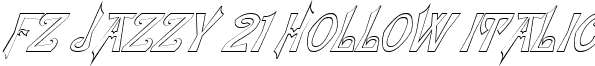 FZ JAZZY 21 HOLLOW ITALIC font - j21hi.ttf