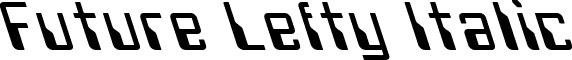 Future Lefty Italic font - futur4.ttf