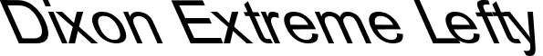 Dixon Extreme Lefty font - dixleft.ttf