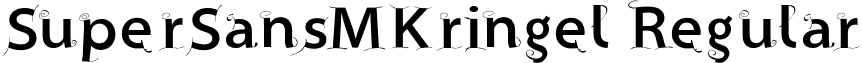 SuperSansMKringel Regular font - SuperSansMKringel.ttf