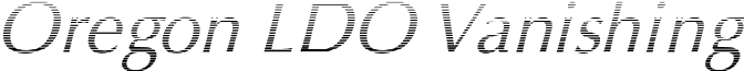 Oregon LDO Vanishing font - Oregon LDO Vanishing Oblique.ttf