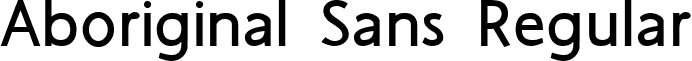 Aboriginal Sans Regular font - Aboriginal Sans REGULAR 939.ttf