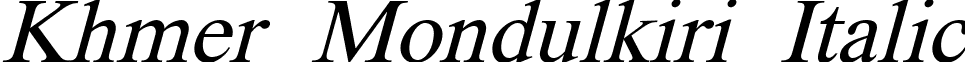 Khmer Mondulkiri Italic font - Mo4V55i.ttf