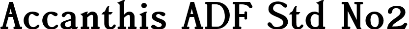Accanthis ADF Std No2 font - AccanthisADFStdNo2-Bold.otf