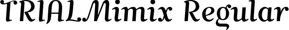 TRIALMimix Regular font - TRIAL_MimixRegular.otf