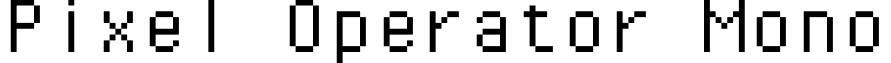 Pixel Operator Mono font - PixelOperatorMono.ttf