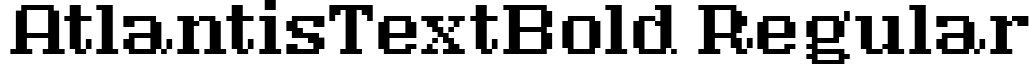 AtlantisTextBold Regular font - AtlantisTextBold.ttf