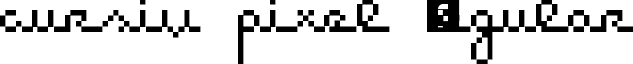 cursiv pixel Regular font - cursiv_pixel.ttf