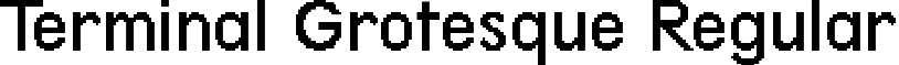 Terminal Grotesque Regular font - terminal-grotesque.ttf