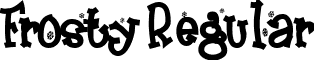 Frosty Regular font - FROSTY__.TTF