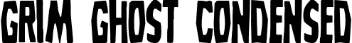 Grim Ghost Condensed font - grimghostcond.ttf