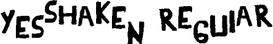 YESshaken Regular font - YES!_shaken.ttf