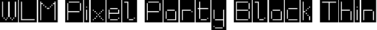WLM Pixel Party Black Thin font - Black Thin.ttf