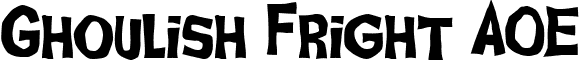 Ghoulish Fright AOE font - GhoulFriAOE.ttf