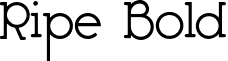 Ripe Bold font - ripebold.otf