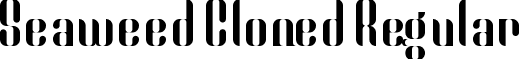 Seaweed Cloned Regular font - seaweed_cloned.ttf