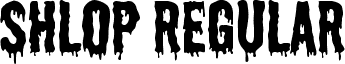 Shlop Regular font - SHLOP.ttf