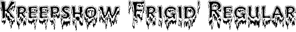 Kreepshow 'Frigid' Regular font - Kreepshow Frigid.ttf