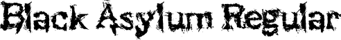 Black Asylum Regular font - BlackAsylumDEMO-KCFonts.ttf